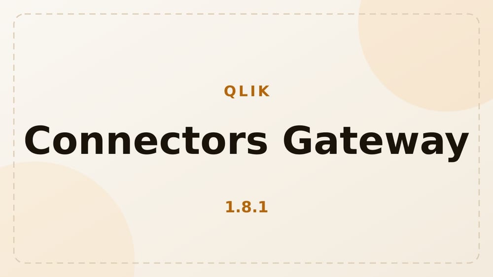 Qlik Connectors Gateway 1.8.1: обновление шлюза подключений