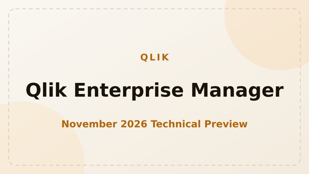 Qlik Enterprise Manager: техническое превью ноябрьской версии
