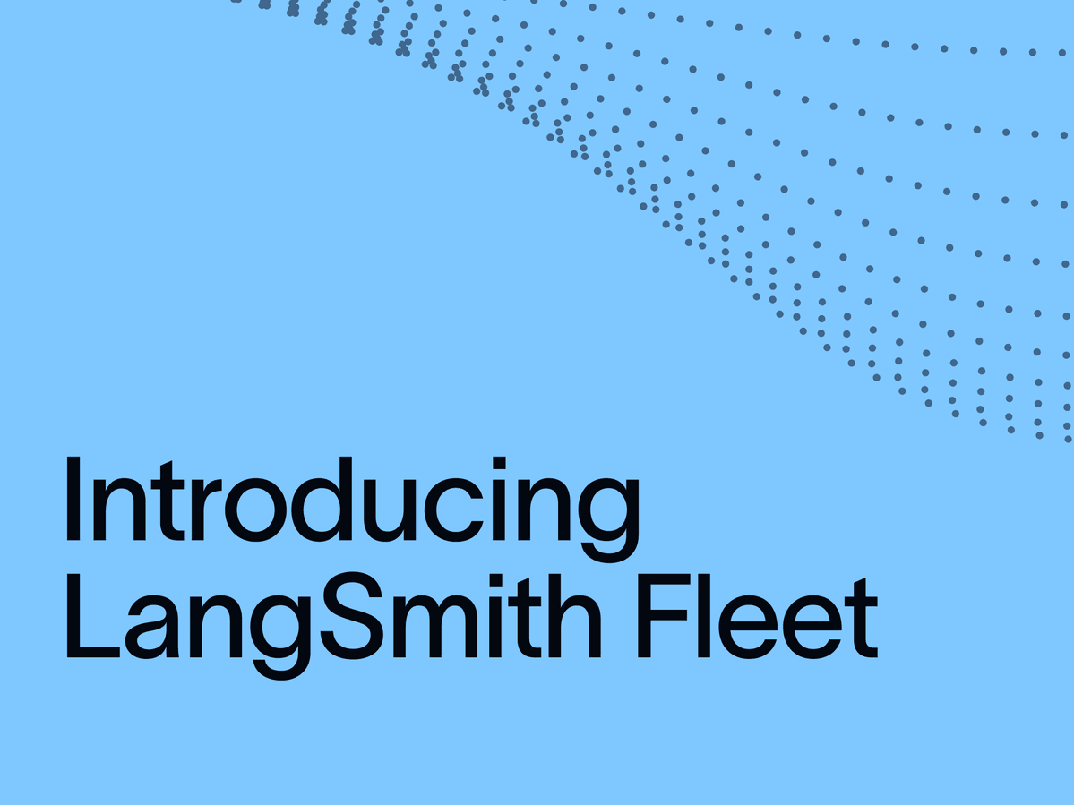 Представляем LangSmith Fleet