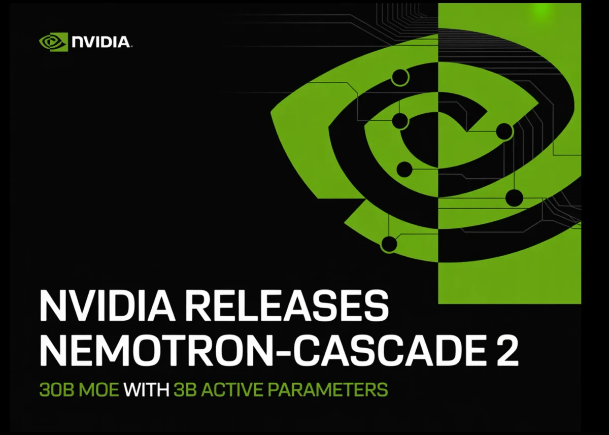 NVIDIA выпускает Nemotron-Cascade 2: открытая 30B MoE-модель с 3B активных параметров, сильным рассуждением и agentic-возможностями
